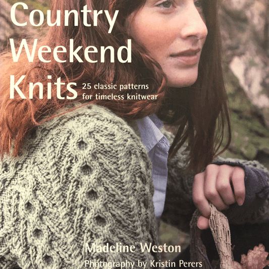 Country Weekend Knits by Madeline Weston
