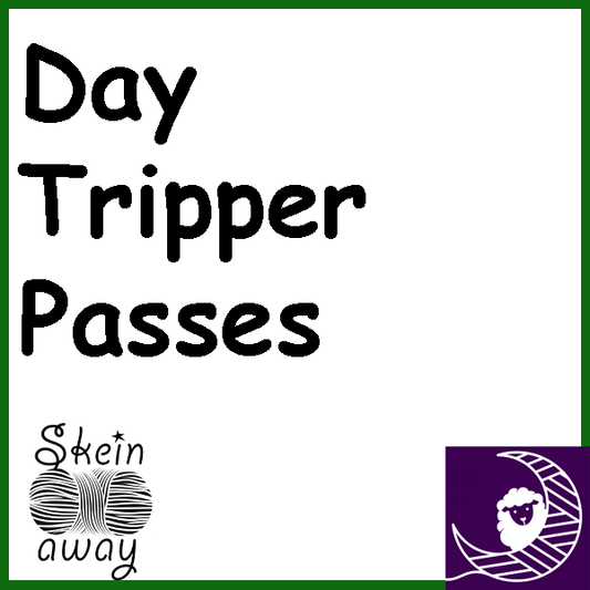 Skein Away Day Tripper Passes