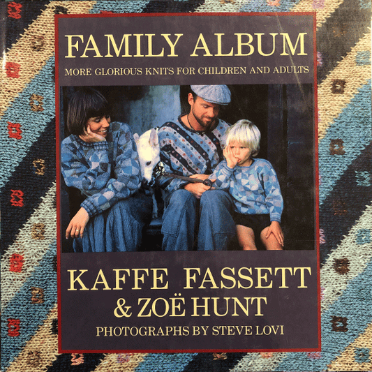 Family Album by Kaffe Fassett & Zoe Hunt