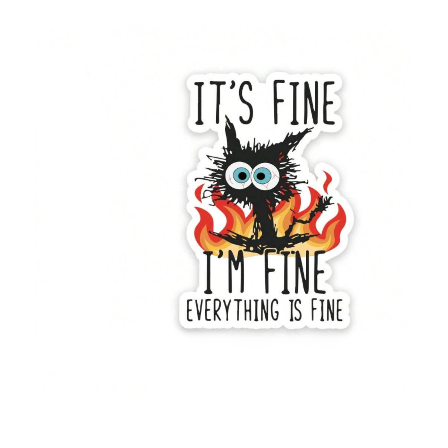 I'm Fine Sticker