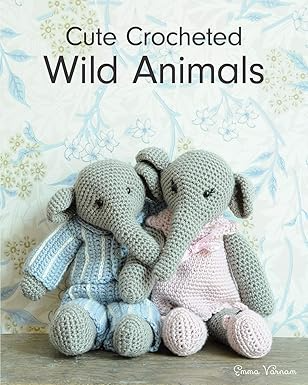 Cute Crocheted Wild Animals  by Emma Varnam